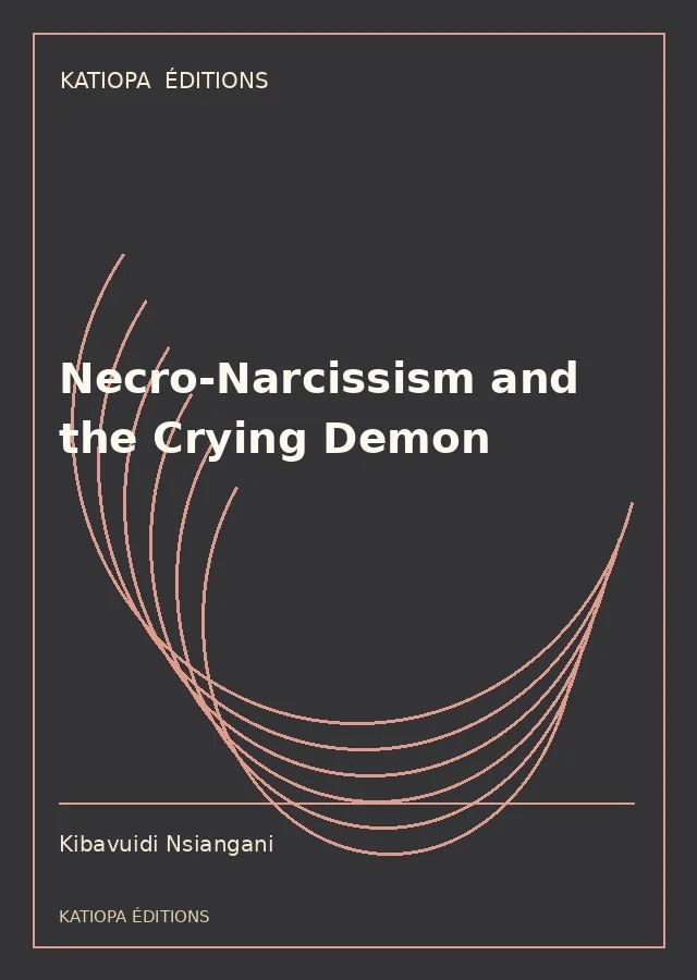 Cover of Necro-Narcissism and the Crying Demon
